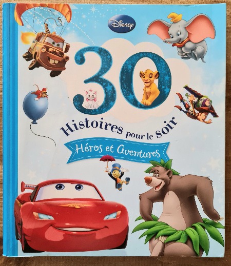 Livre jeunesse 30 histoires Disney pour le soir vendu par Rêves de Fil.