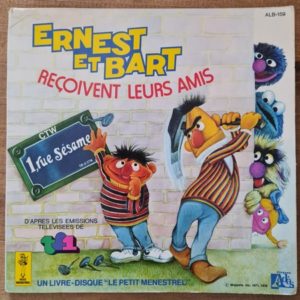 Disque vinyle 45 tours Ernest et Bart reçoivent leurs amis pour enfant vendu par Rêves de Fil.