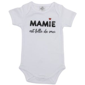 Body à message "Mamie est folle de moi" couleur blanc, vendu par Rêves de fil.