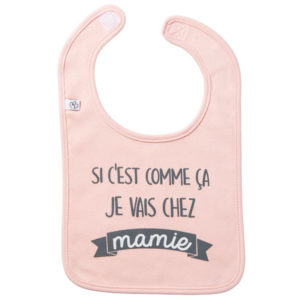 Bavoir à message "Si c'est comme ça je vais chez mamie", vendu par Rêves de fil.